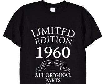 Limited Edition 1960 Birthday Present T Shirt, Funny Bday Gifts for Men or Women, Mum, Dad, Grandad, Vintage Old Men, 63rd, 61st, 62nd, 428