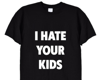 T-shirt drôle je déteste pour enfants en noir ou blanc, t-shirt unisexe pour homme ou femme, personne grincheuse, blague d'homme célibataire n'aime pas les pulls pour enfants, 579