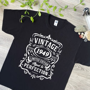 1949 verjaardag T-shirt - grappige vintage stijl verjaardag top - geboortedatum jaar - coole cadeau-ideeën voor opa, vader, moeder, vaderdag, 675