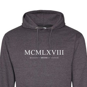 1968 Römische Ziffern Hoodie Pullover - Unisex - Warm & Gemütlich Baumwolle - Geburtstagsgeschenk - 527