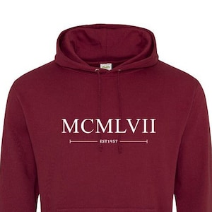 1957 Römische Ziffern Hoodie Pullover - Unisex - Warm & Gemütlich Baumwolle - Geburtstagsgeschenk - 538