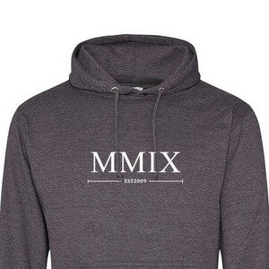 2009 Roman Numerals Hoodie Jumper - Unissex - Algodão Quente e Aconchegante - Presente de Aniversário - 597