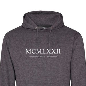 1972 Römische Ziffern Hoodie Pullover - Unisex - Warm & Gemütlich Baumwolle - Geburtstagsgeschenk - 523