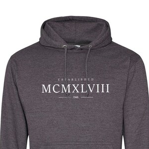 Gegründet 1948 Hoodie - Römische Ziffern Geburtstag Weicher Baumwolle Pullover Pullover - Weihnachtsgeschenk - Tee Top Geschenk für Opa, Dad - 857