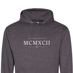 Opgericht 1992 Hoodie - Romeinse cijfers Verjaardag Zachte Katoenen Pullover Jumper - Kerstcadeau - Tee Top Cadeau voor vader, zoon, oom - 901