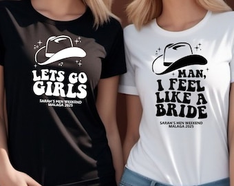 Man, I Feel Like a Bride Tshirts - Custom Personalised Hen Party Bridal Tops - Personalized Wedding Tee&#39;s for Bachelorette Weekends - 974