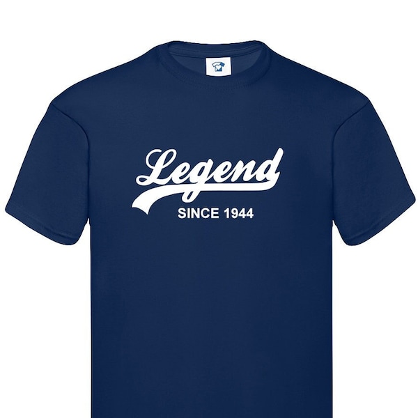 Legend Since 1944 T Shirt - Soft Cotton T-Shirt or Hoodie - 80th Birthday, Father's Day, Christmas Gift - Tee Top Present for Grampa, 737