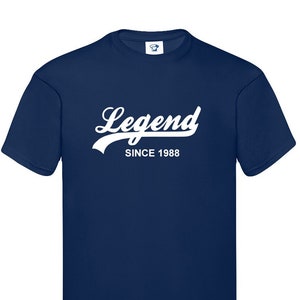 Legende Seit 1988 T-Shirt - Weiches Baumwoll-T-Shirt oder Hoodie - Geburtstag, Vatertag, Weihnachtsgeschenk - T-Shirt Top Geschenk für Väter, Opa, 781
