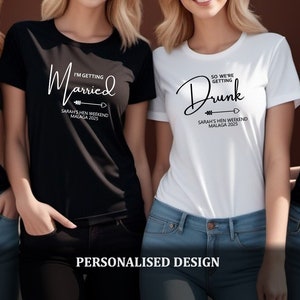 酔っぱらってるTシャツ - 結婚します - カスタマイズされたパーソナライズされた独身パーティー用ブライダルパーティー用トップス - 独身最後の週末のためのウェディングトップス - 971