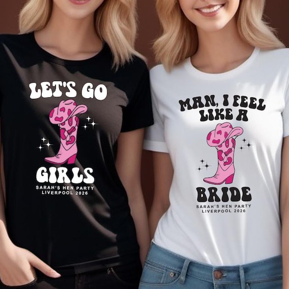 Let's Go Girls Cowgirl Hen Party Tshirts - Last Rodeo Custom Personalised Bridal Tops - Wedding Tee's for Bachelorette Weekends - S65