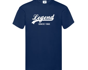 Legend Since 1960 T Shirt - Soft Cotton T-shirt or Hoodie