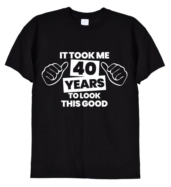 T shirt 40 jaar vrouw sale