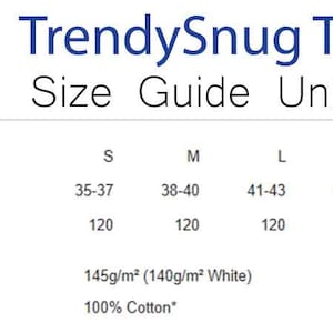 May include: Size chart for unisex t-shirts with measurements in inches for chest to fit, carton quantity, weight, and fabric. The chart shows sizes S, M, L, XL, and 2XL. The weight is 145g/m&sup2; (140g/m&sup2; White) and the fabric is 100% Cotton.