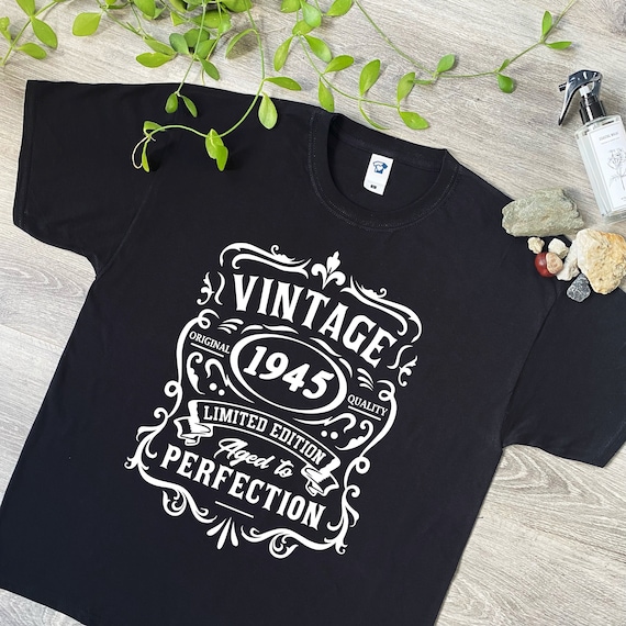 Born 1945 Vintage Limited Ed Birthday Gift T-Shirt Born 1945 Vintage Limited Ed Birthday Gift T-Shirt