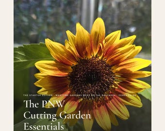 PNW Cutting Garden Planner, Beginner Flower Starter, 5 Easy Cut Flowers (Printable PDF + iPad)