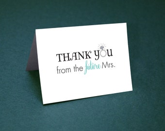 Wedding Shower Thank You Cards • Thank Yous • Bridal Shower Thanks • Future Mrs Thank You Card • Future Mrs.