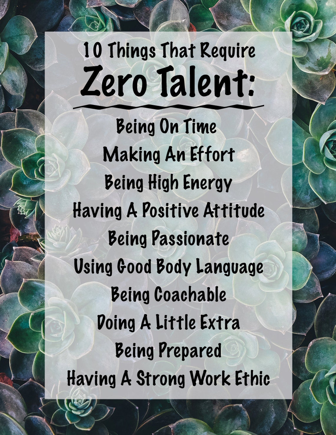 10 Things That Require Zero Talent, Inspirational Print, Motivational