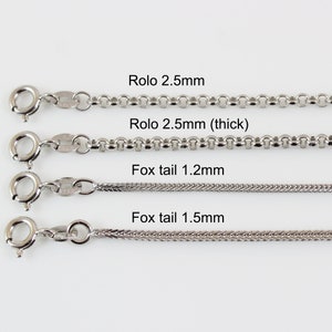 May include: Four silver chains of different styles and thicknesses. The chains are labelled "Rolo 2.5mm", "Rolo 2.5mm (thick)", "Fox tail 1.2mm", and "Fox tail 1.5mm".