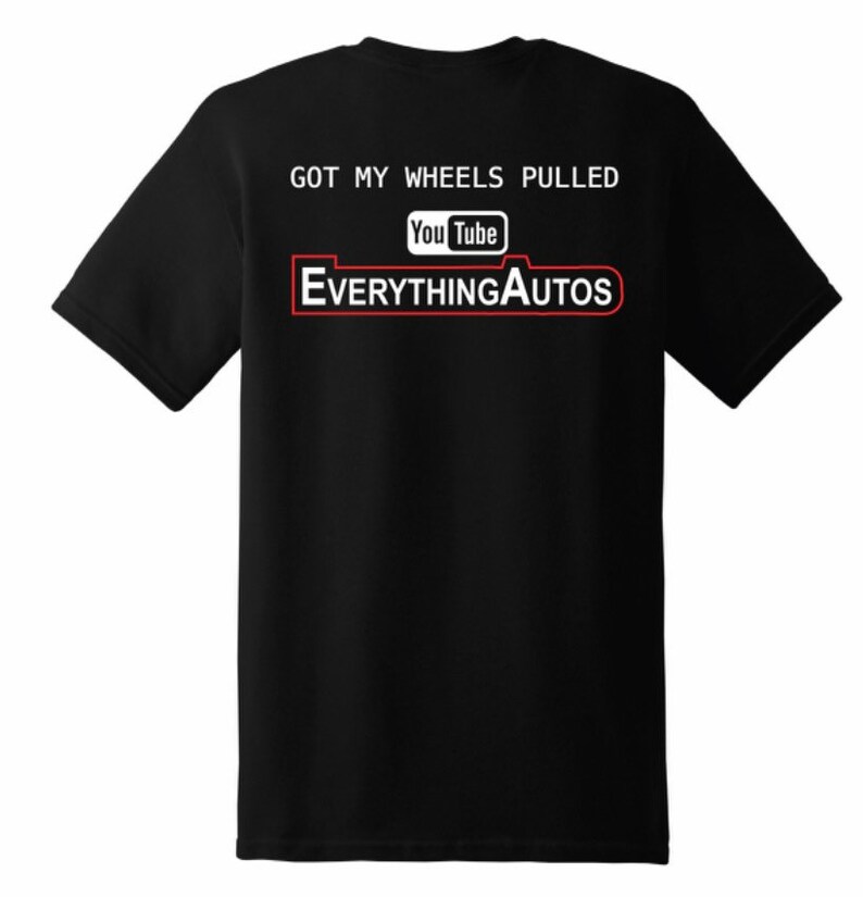 Everything Auto Autos Tshirt Got My Wheels Pulled Black Etsy