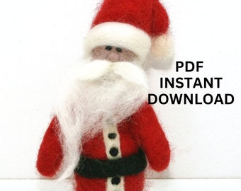 Needle Felting Christmas Pattern, Instant download; start needle felting today, Easy project for complete beginners, Needle felted Santa
