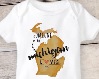 Someone in MICHIGAN Loves Me Cute Funny Baby Onesie® and Kids Shirt, The Great Lakes Wolverine State Onesie®, Baby Shower Kids Birthday Gift