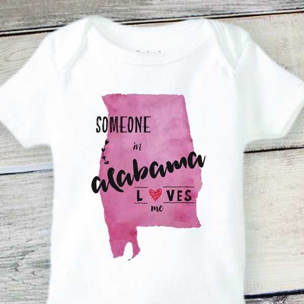 Someone in ALABAMA Loves Me Cute Funny Baby Onesies ® Kids Shirt, US State Onesie, Baby Shower and Kids Birthday Gift, Heart of Dixie Onesie