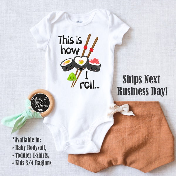Sushi Roll Funny Baby Onesies® - Japanese Asian Food Shirt - Coming Home Newborn Bodysuit - Baby Shower Gift - Unisex Kids Birthday Gift
