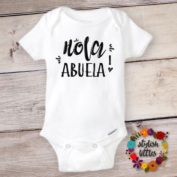 hola abuela onesie