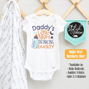 Daddy&#39;s Drinking Buddy Funny Baby Onesie®, Best Dad Ever Father&#39;s Day Gift Baby Onesie®, Hipster Father&#39;s Day Kids Shirt, Gift for New Dads