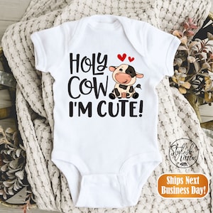 Holy Cow I&#39;m Cute Farm Animal Baby Onesie® - Cute Cow Farm Animal Baby Boy Girl Newborn Onesies® Kids Shirt - Baby Shower Kids Birthday Gift