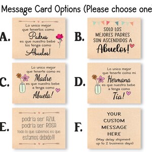 May include: Six different card options for a message card. The cards are all beige with brown borders and feature different messages in Spanish and English. The messages include "Solo los mejores padres son ascendidos a Abuelos!" and "Your custom message here (May delay shipment up to 2 business days)".