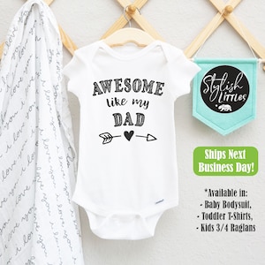 Awesome Like My DAD Daddy Baby Onesie® and Kids Shirt, Hipster Baby Kids Shirt, Father&#39;s Day Gift, Baby Girl Boy Onesie®, Gift for New Dads