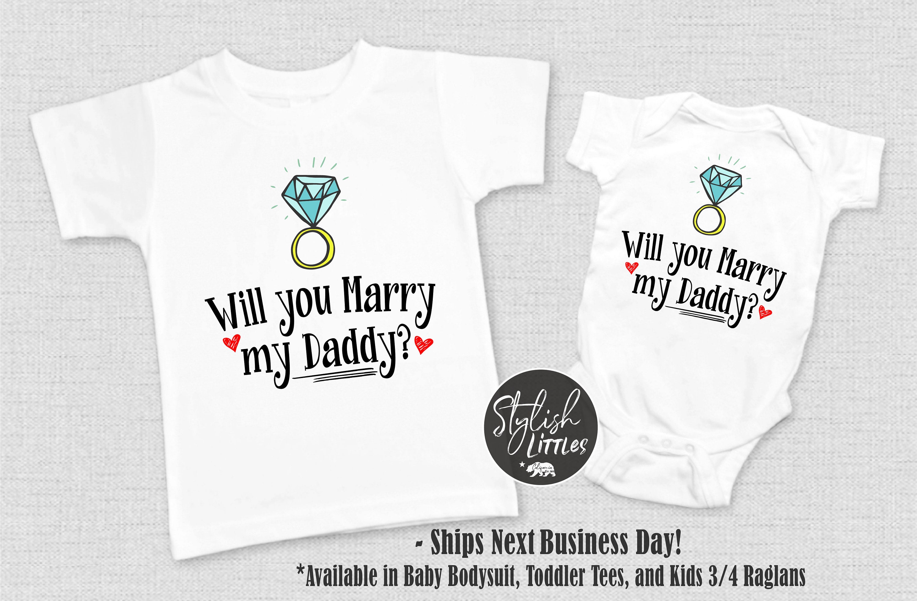 Will you marry daddy cute proposal say yes daddy will you marry me cute onesie gerber bodysuit adorable 0-3 month