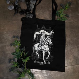 Long Live Death tote bag, screen printed, hand print, alternative, goth, dark art, gothic, tarot, medieval, armour
