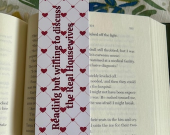 Real Housewives Bookmark, Reading and Reality TV Gift, Bravo Fan Bookmark, Funny Quote Gift for Her, Bookish Gift for Bravo Fan