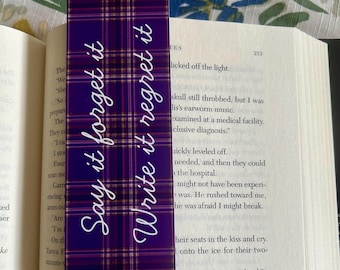 Say It Forget It Bookmark, RHONY Inspired Quote Gift, Bravo Fan Bookmark, Real Housewives of New York Gift, Bookish Gift
