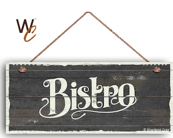 Bistro Sign, French Cafe 6"x14" Sign, Dark Gray Rustic Style Kitchen Sign, Housewarming Gift, Dining Sign, Signs by Woodland Crew