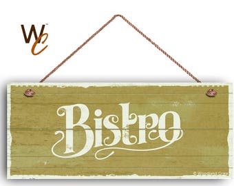 Bistro Sign, French Cafe 6"x14" Sign, Green Rustic Style Kitchen Sign, Housewarming Gift, Dining Sign, Signs by Woodland Crew