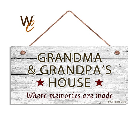 Where Memories Are Made Weathered 5x10 Sign GRANDMA AND GRANDPA'S HOUSE Sign 