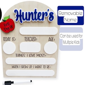 Personalized  First Day of School Sign, Last Day of School Sign, Back To School Prop, Interchangeable Names, Back To School Reusable Sign