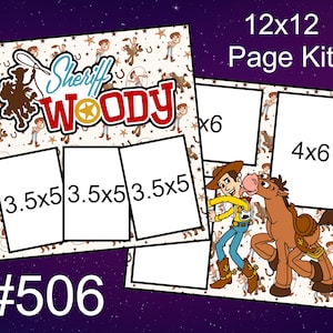 May include: A 12x12 page kit featuring a Sheriff Woody theme with a repeating pattern of cowboys, horses, and stars. The layout includes three 3.5x5 photo frames and one 4x6 photo frame, with the text Sheriff Woody and #506 clearly visible.