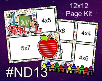 ND13) First Day of School Layout 2-Page 12x12 Scrapbook Paper Piecing Page Kit