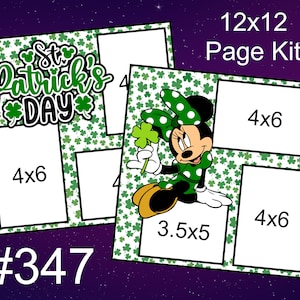 May include: A 12x12 inch St. Patrick's Day page kit featuring Minnie Mouse in a green polka dot outfit holding a four-leaf clover. The kit includes spaces for 4x6 and 3.5x5 inch photos, with a background of green clovers. Text includes "St. Patrick's Day" and "#347".