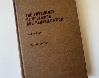 Libro de referencia dental de tapa dura de 1968: «Fisiología de la oclusión y rehabilitación».