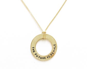 The Future Is Female Handstamped Washer Necklace // Feminist Jewelry + She Persisted + Women's Rights + Gift For Her + Nasty Woman + Resist