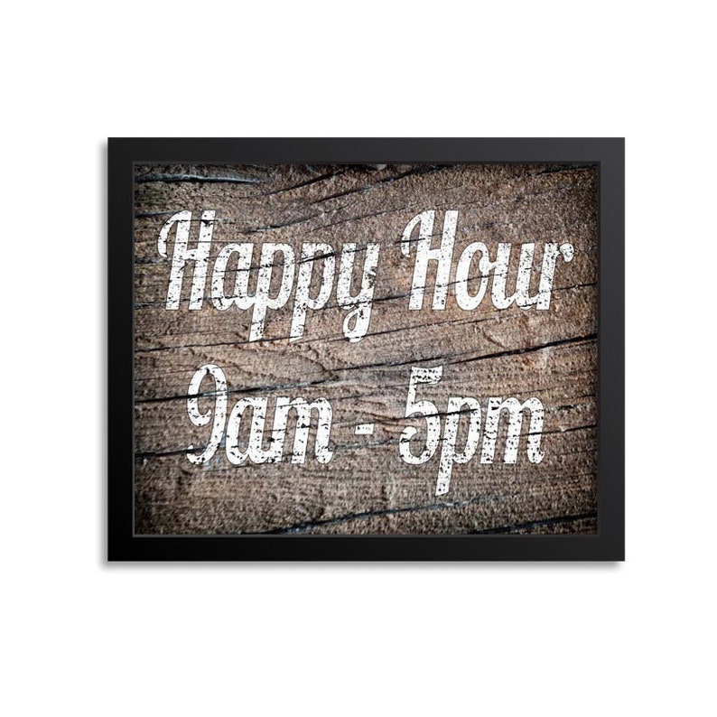 Happy Hour 9am 5pm Art Print Quote Office Decor | Etsy