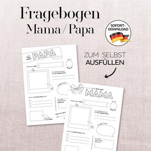 Könnte beinhalten: Zwei ausdruckbare Fragebögen für Eltern, einer mit der Überschrift Papa und einer mit Mama, mit leeren Feldern zum Ausfüllen, Zeichnen und für Fotos. Die schwarz-weißen Dokumente enthalten Vorlagen zum Ausfüllen sowie ein kreisförmiges Abzeichen für den Sofort-Download.