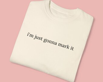 Funny dance shirt, Ballet shirt, Dance teacher shirt, Ballerina t-shirt, Minimalist dance tee, Dancer gift, I'm just gonna mark it