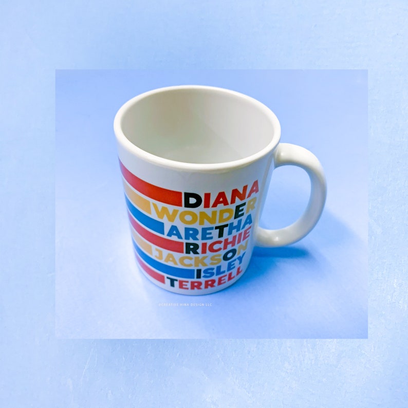 Motown Name Inspired Mug / Music lover / Aretha Franklin / Stevie Wonder / Michael Jackson / Diana Ross / Detroit Mug / Soul Music image 3