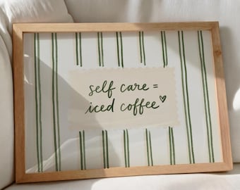 Selbstfürsorge = Eiskaffee, Wandbild für die Kaffeebar, Küchendeko-Schild, süßer Spruch als Kunstdruck, druckbare Wanddekoration (digitaler Download)